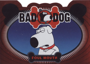 2005 Inkworks Family Guy Season 1 Bad Dog