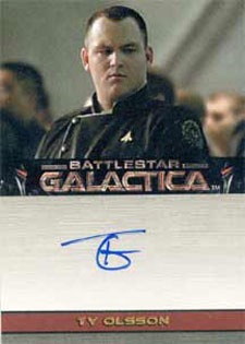 2005 Rittenhouse Battlestar Galactica PRemiere Edition Autographs Ty Olsson as Captain Kelly
