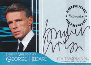 2004 Inkworks Catwoman Autographs Lambert Wilson