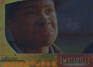 2004 Inkworks Smallville Season 3 Departures