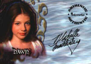 Buffy Season 5 Auto A22 Michelle Trachtenberg as Dawn