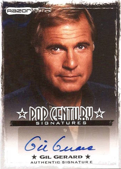 2010 Razor Pop Century Signatures AU-GG1 Gil Gerard