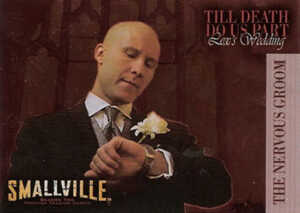 2003 Inkworks Smallville Season 2 Till Death Do Us Part