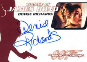 WA30 Denise Richards as Dr. Christmas Jones