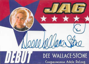 2006 JAG Premiere Edition Debut Autographs DA26 Dee Wallace-Stone