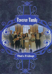 2007 Charmed Forever Forever Family