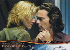 2008 Battlestar Galactica Season 3 Love in War