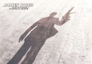 2008 James Bond In Motion Promo Card P2