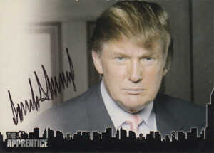 2005 The Apprentice Autograph Donald Trump DT2