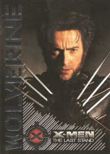 2006 X-Men The Last Stand Wolverine Portrait of a Hero