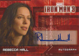 2013 Iron Man 3 Autographs RH Rebecca Hall