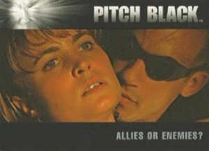 2004 Chronicles of Riddick Pitch Black