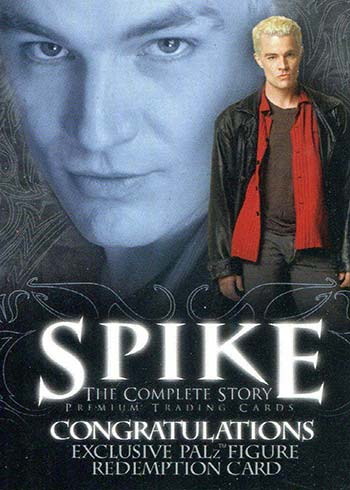 2005 Inkworks Spike The Complete Story Palz Redemption