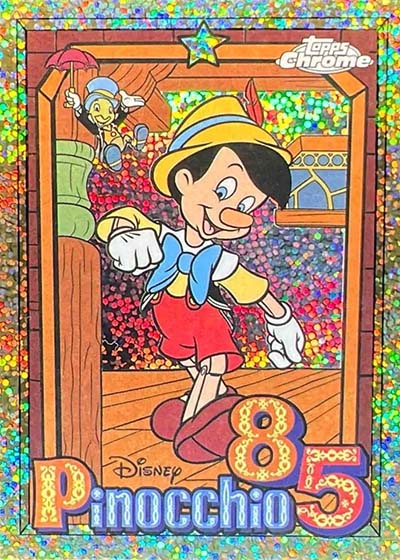 2025 Topps Chrome Disney Pinocchio 85th Anniversary