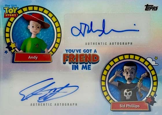 2025 Topps 30 Years of Toy Story You've Go a Friend in Me Dual Autographs John Morris Erik von Detten