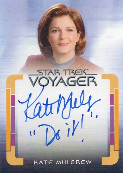 2026 Rittenhouse Star Trek Voyager Archives and Inscriptions Inscription Autographs Kate Mulgrew Do It!